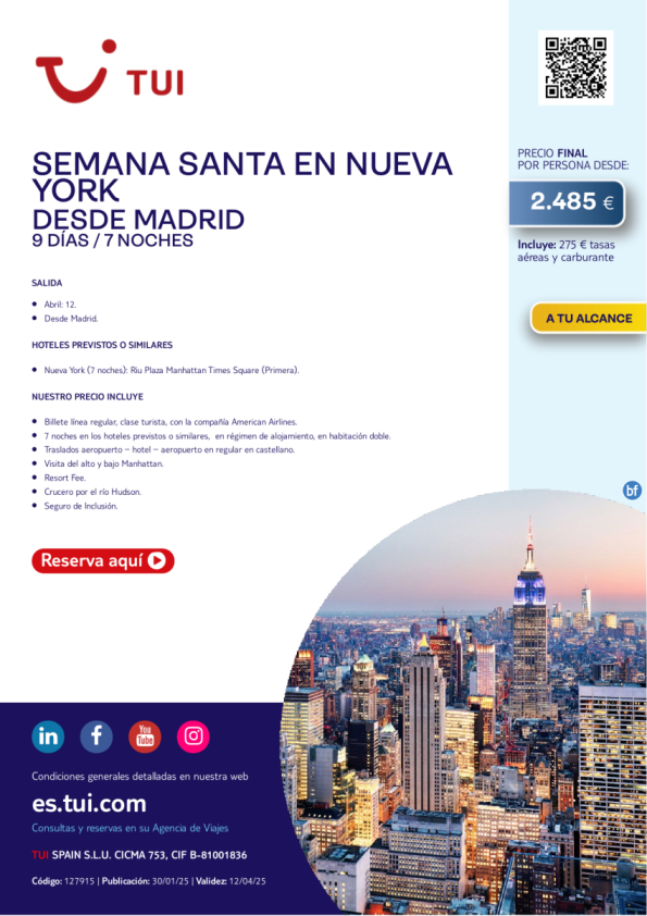 Semana Santa en Nueva York. 9 días / 7 noches. Salida 12 ABR desde MAD desde 2.485 € 