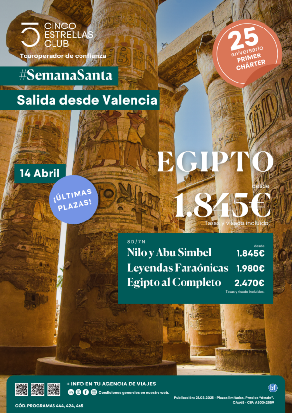 S.STA Egipto dsd 1.845 € Nilo y Abu Simbel 8d/7n salida 14 de abril desde Valencia - últimas plazas.