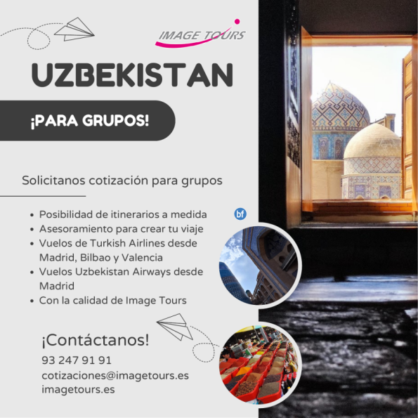 Uzbekistan para grupos,  Posibilidad de itinerarios a medida,  Asesoramiento para crear tu viaje