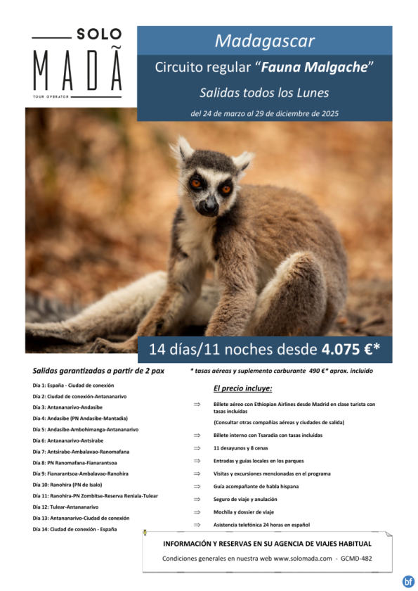 Parques y paisajes de Madagascar: 26 mayo / 04 agosto / 15 septiembre / 06 octubre. Garantizadas en castellano