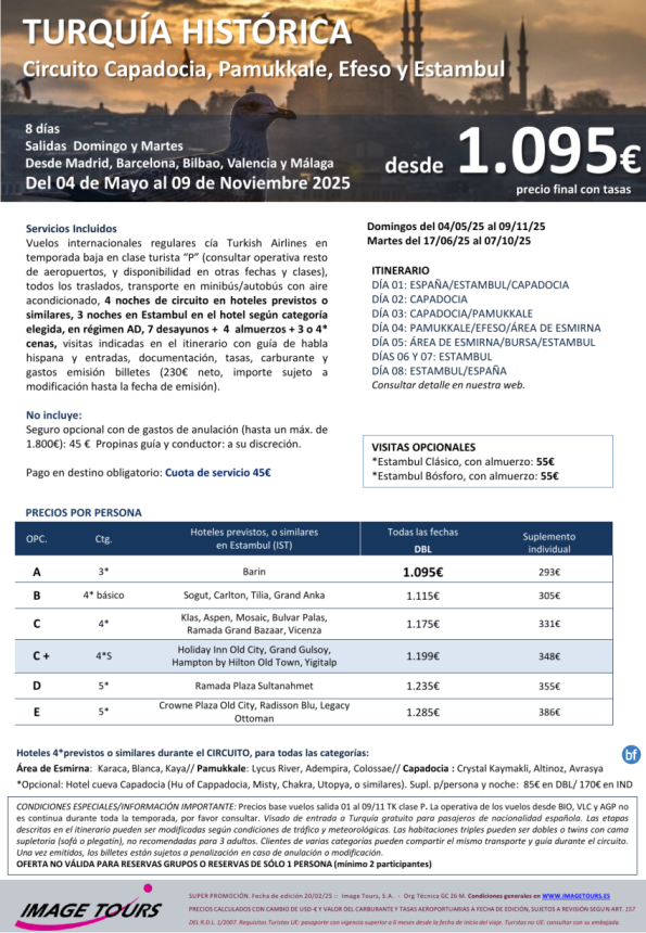 TURQUIA Histórica 8 días: Circuito Capadocia-Pamukkale-Efeso-Esmirna-Bursa y Estambul, desde 865 € + tasas