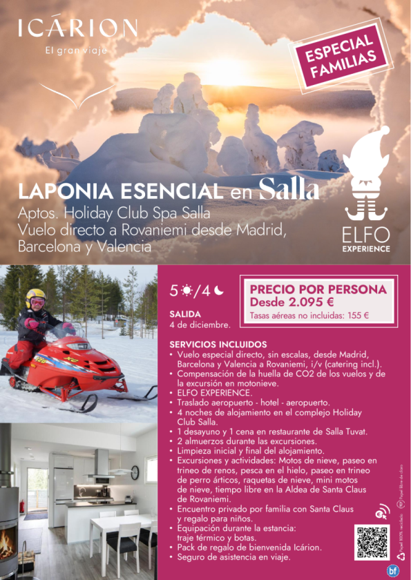 Laponia Esencial en Salla. Especial Familias. Vuelo directo a Rovaniemi desde Madrid, Barcelona y Valencia