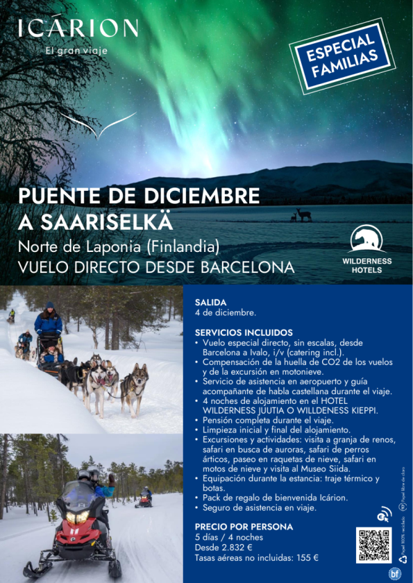 Puente de diciembre a Saariselkä. Especial familias. Vuelo directo desde Barcelona