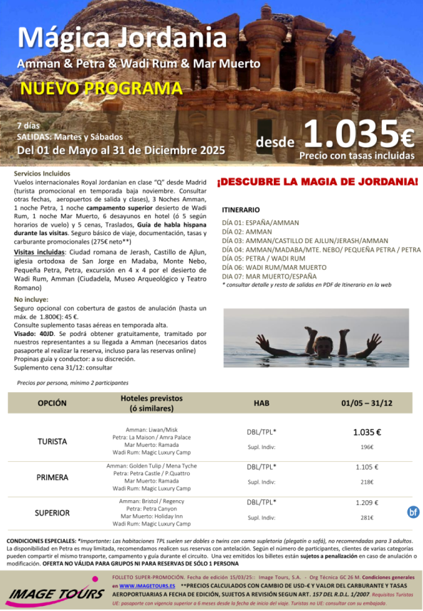 Mágica Jordania *OFERTÓN*, circuito 7 días con Petra, Wadi Rum, Mar Muerto y Amman, desde 1.035 € 