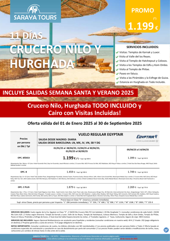 Crucero Nilo y Hurghada 11días. Mad y Bcn *Crucero, Hurghada en T.I. y Cairo con Visitas Incl* hasta Sept 25