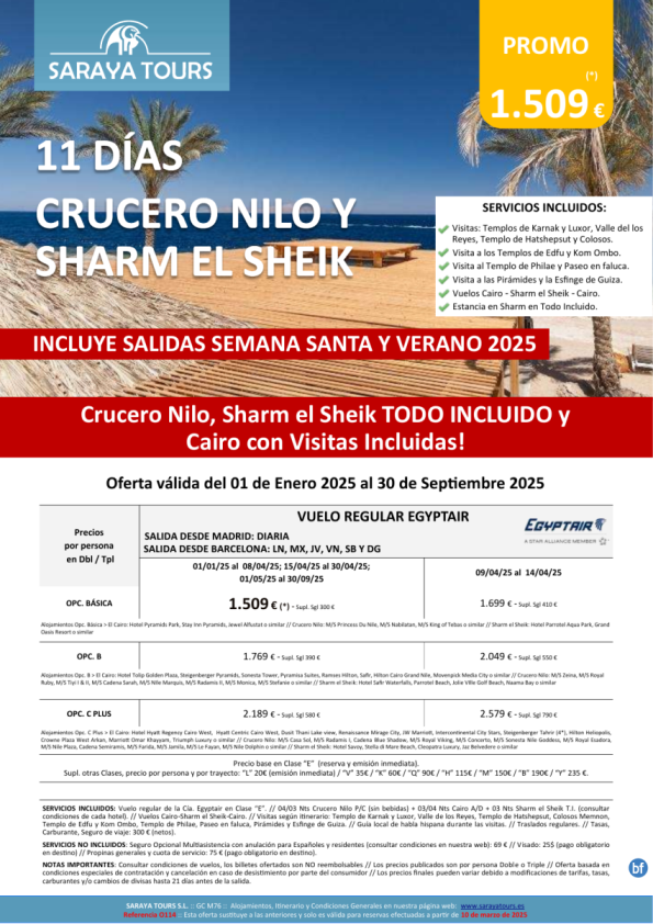 Crucero Nilo y Sharm el Sheik 11d. Salidas Mad y Bcn *Crucero , Sharm T.I. y Cai con Visitas* hasta Sept 25