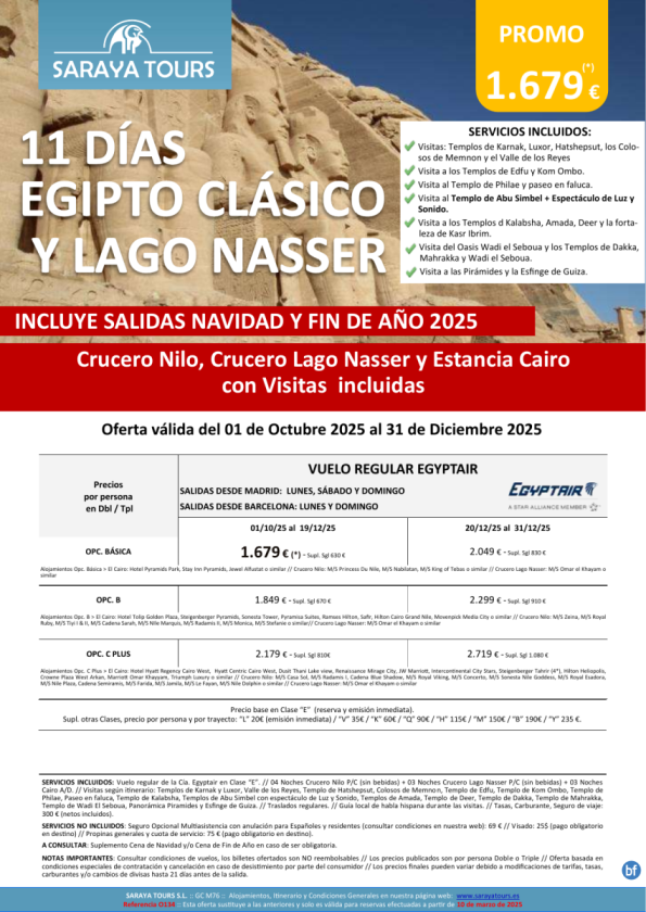 Egipto Clásico y Lago Nasser 11 días * Cruceros Nilo, Nasser y Cairo con Visitas. Hasta Diciembre25
