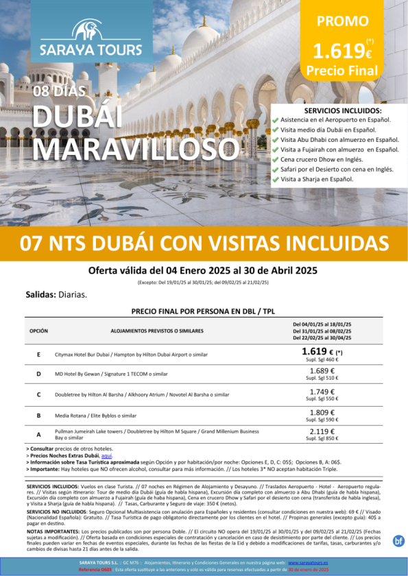 Dubai Maravilloso 8 días con Vuelos, Hotel, Traslados y Visitas a Abu Dhabi, Sharja y Fujairah hasta Abril26