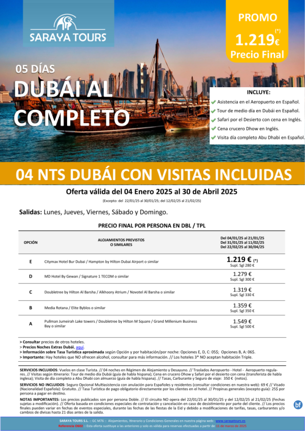 Dubai al Completo y Abu Dhabi 5D con Vuelos, Hotel, Traslados y Visitas Incluidas dsd 1049 € hasta Abril 26