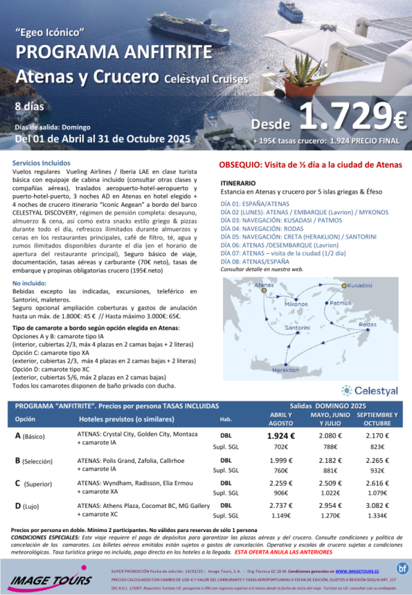 GRECIA Anfitrite V 25: Atenas con visita incluida + crucero Celestyal 5 islas griegas, 8 días desde 1.729 € 