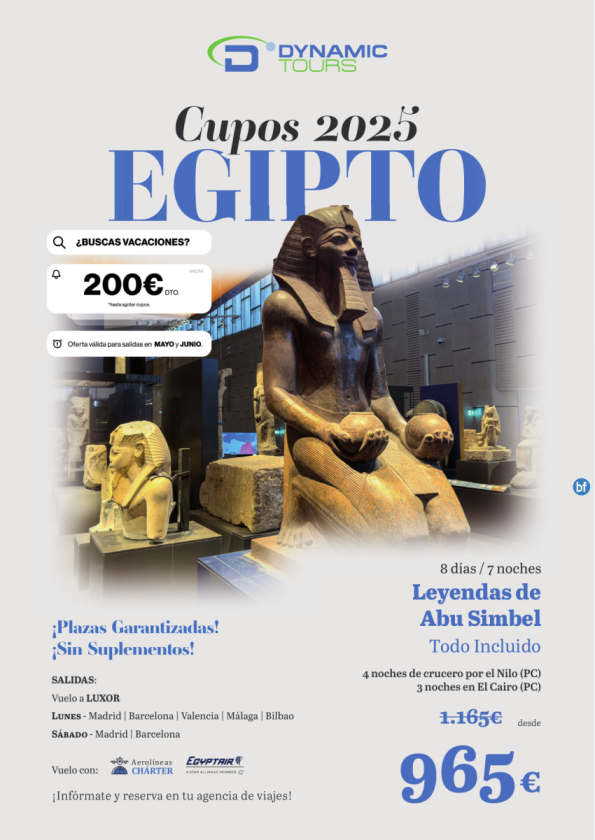 Salidas mayo y junio ?EGIPTO??200? de dto??Leyendas de Abu Simbel TI | (4cru+3cai) ? sal: L y S | dsd 965 € 