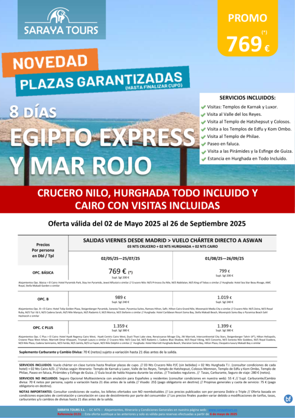 Egipto Express y Mar Rojo 8D *Crucero Nilo, Hurghada TI y Cairo + Visitas incluidas. Hasta Feb 26. Desde 769 € 