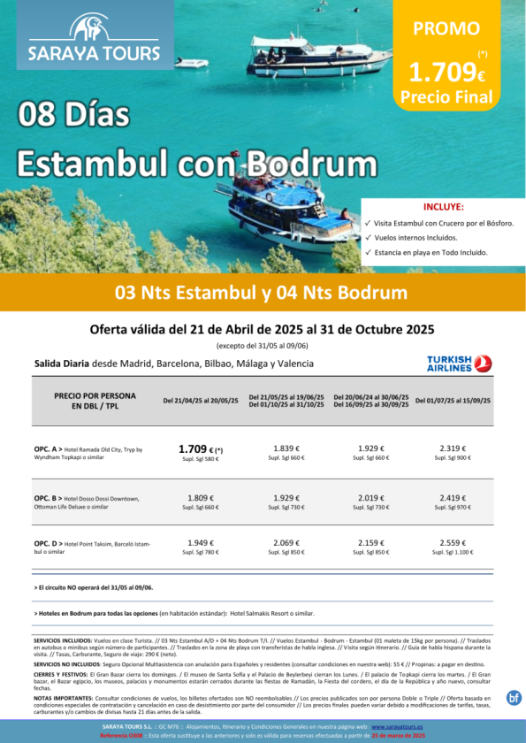 Exclusivo! Estancia Estambul con Bodrum 8 días: Vuelos, Estancia, Visita y Traslados incluidos hasta Oct. 2025