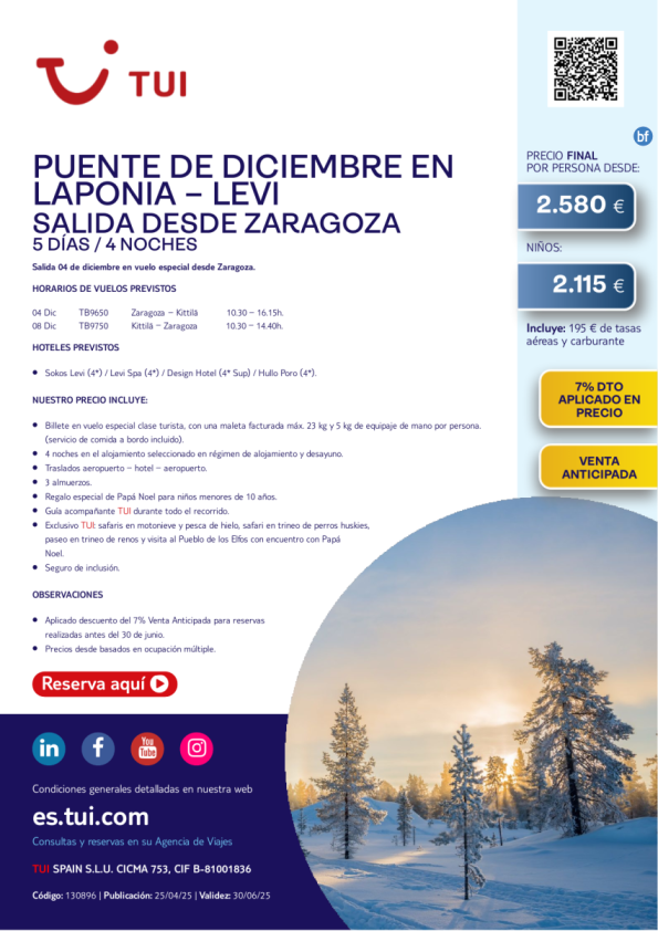 Laponia. Puente de diciembre en Levi. 5 días / 4 noches. 7% Dto VA. Salida 04 DIC desde ZAZ desde 2.580 € 