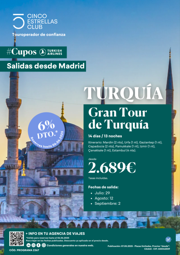 6%dto Cupos TK/Gran Tour de Turquia desde 2.689 € 14d/13n salidas 29 Jun, 12 Ago, 2 Sep desde Madrid
