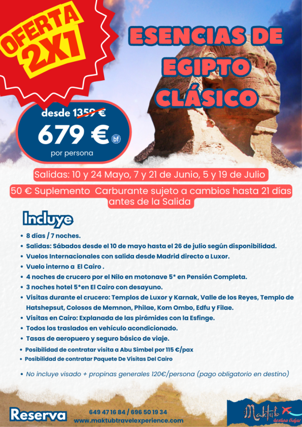Ultimas plazas 2x1 Esencias Egipto