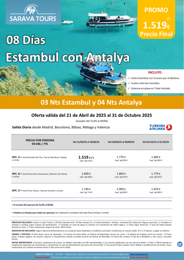 Exclusivo! Estancia Estambul con Antalya 8 d: Vuelos, Estancia, Visita y Traslados incluidos hasta Oct. 2025