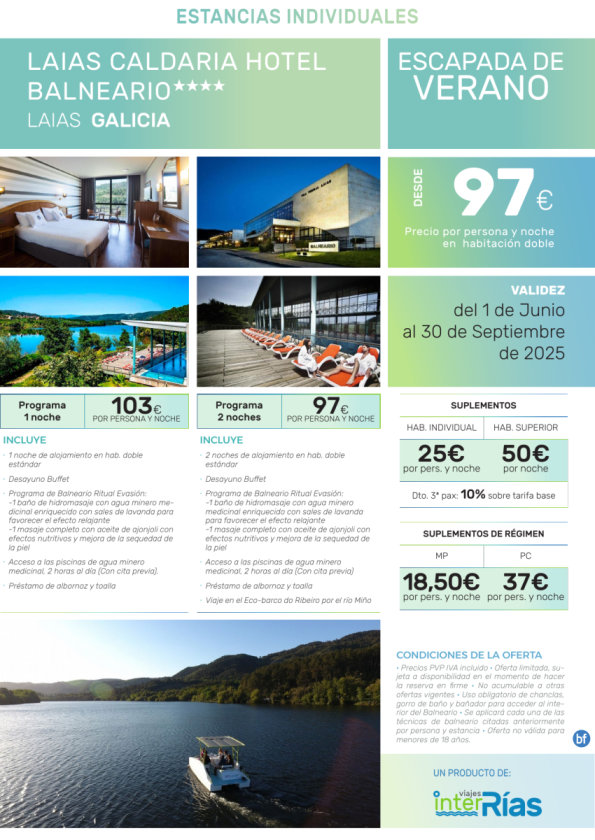 Escapada de Verano Laias Caldaria Hotel Balneario 4* (Laias - Galicia).- Hoteles para Individuales