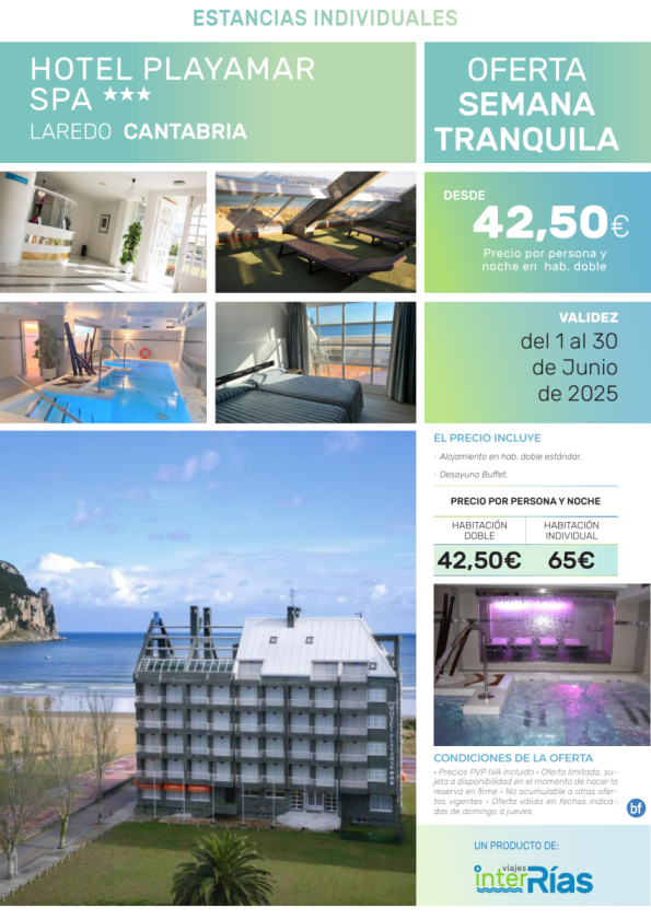 Oferta Semana Tranquila Hotel Playamar Spa 3* (Laredo - Cantabria).- Hoteles para Individuales