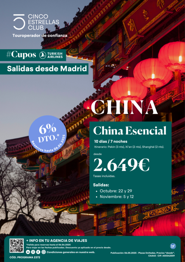 6%dto CuposTK/China Esencial desde 2.649 € 10d/7n sld Octubre22y29, Noviembre5y12 desde Madrid