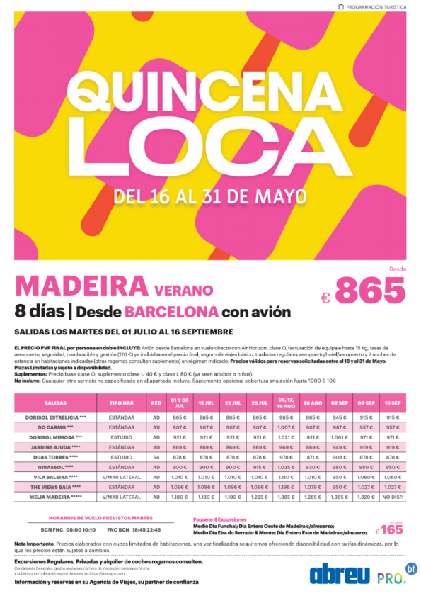 Quincena Loca Madeira desde Barcelona vuelos directos martes 01 Jul a 16 Sep