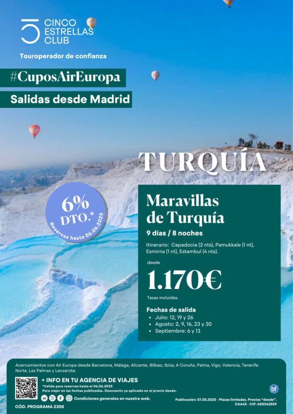 6%dto Cupos UX/Maravillas de Turquia dsd 1.170 € 9d/8n sld Julio:12,19,26, Ago:2,9,16,23,30, Sept:6,13 dsd MAD