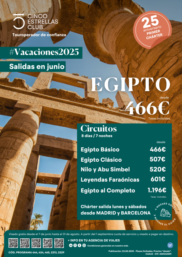 Salida Junio - Egipto 5 circuitos a elegir 8d/7n desde 466 € Salidas lunes y sábados desde Madrid y Barcelona