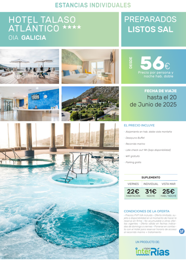 Preparados Listos Sal Hotel Talaso Atlántico 4* (Oia - Galicia)- Hoteles para Individuales