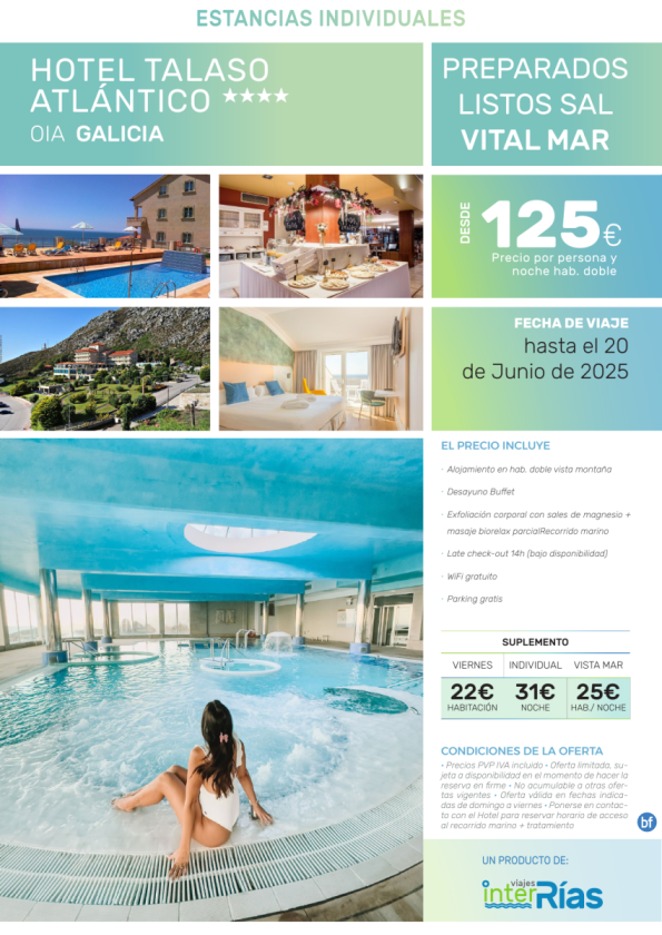Preparados Listos Sal Vital Mar Hotel Talaso Atlántico 4* (Oia - Galicia).- Hoteles para Individuales