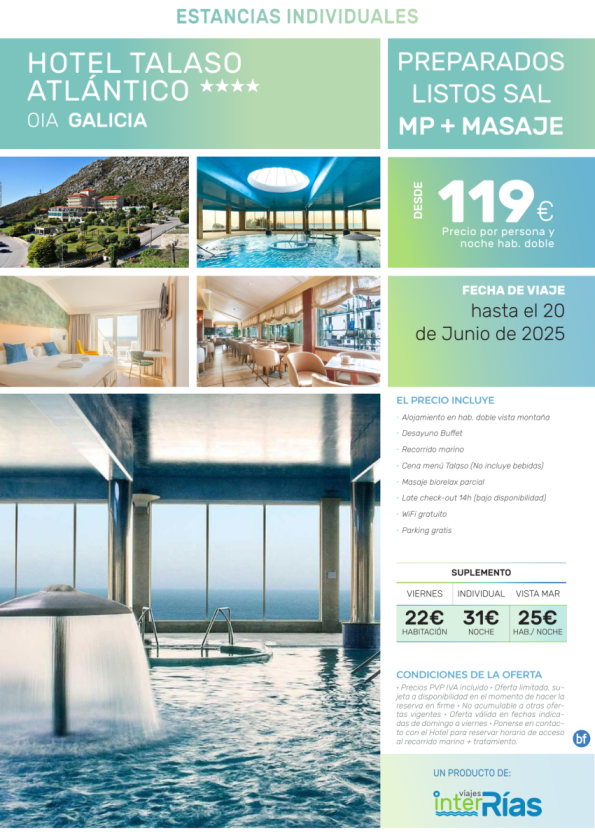 Preparados Listos Sal MP + Masaje Hotel Talaso Atlántico 4* (Oia - Galicia).- Hoteles para Individuales