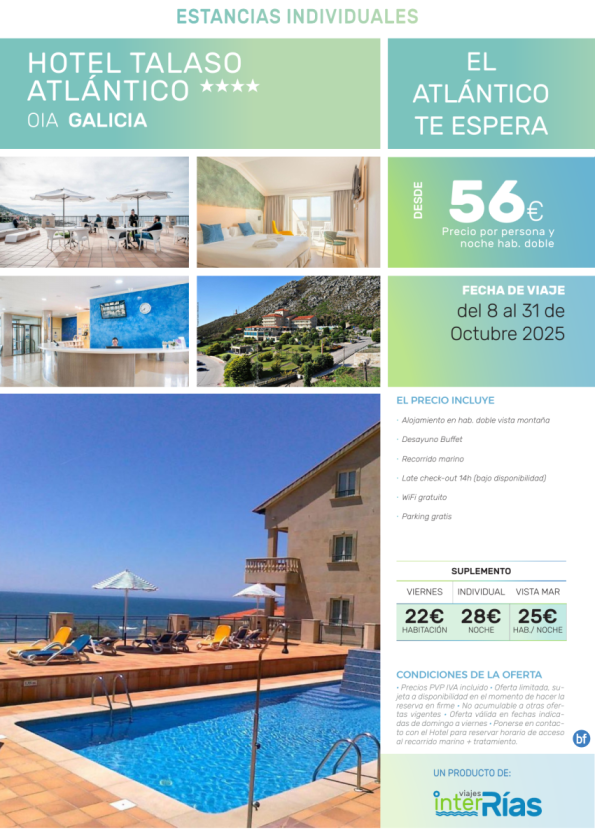 El Atlántico te Espera Hotel Talaso Atlántico 4* (Oia - Galicia).- Hoteles para Individuales
