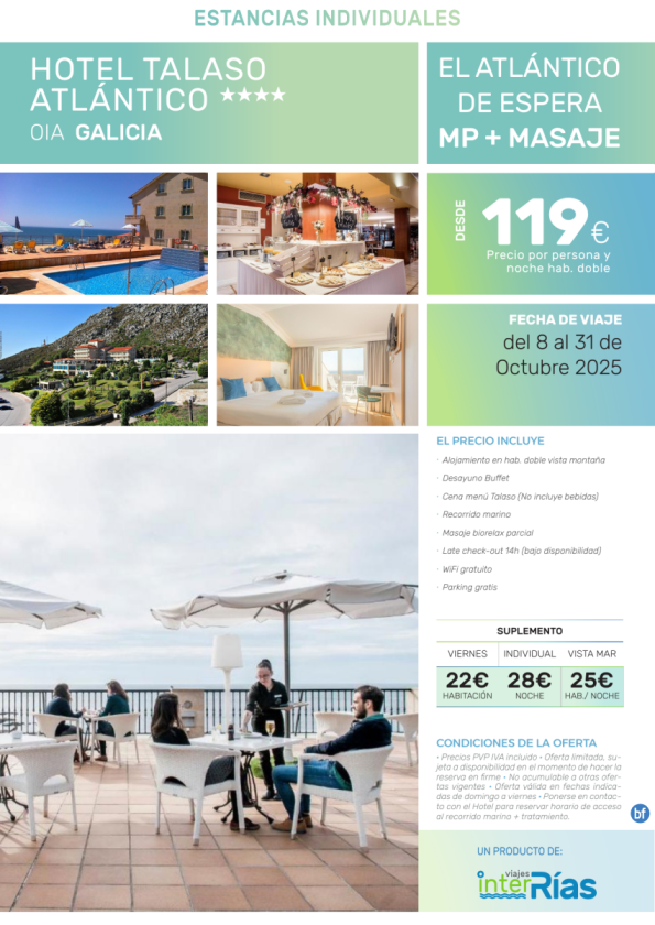 El Atlántico te Espera MP + Masaje Hotel Talaso Atlántico 4* (Oia - Galicia).- Hoteles para Individuales