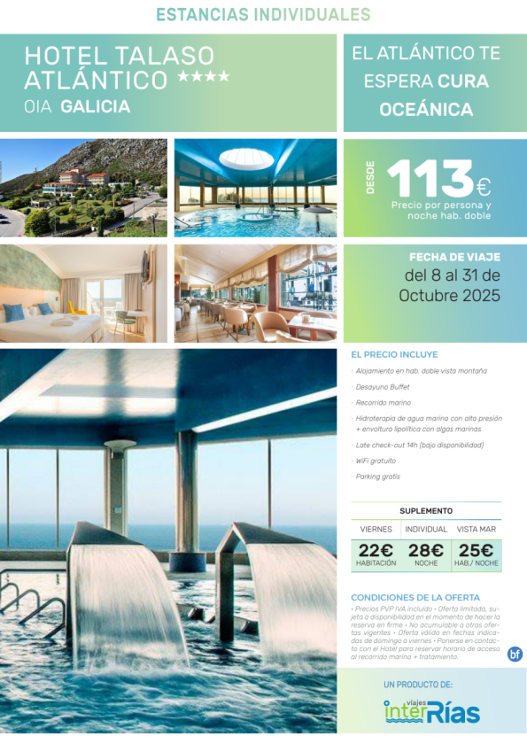 El Atlántico te Espera Cura Oceánica Hotel Talaso Atlántico 4* (Oia - Galicia).- Hoteles para Individuales