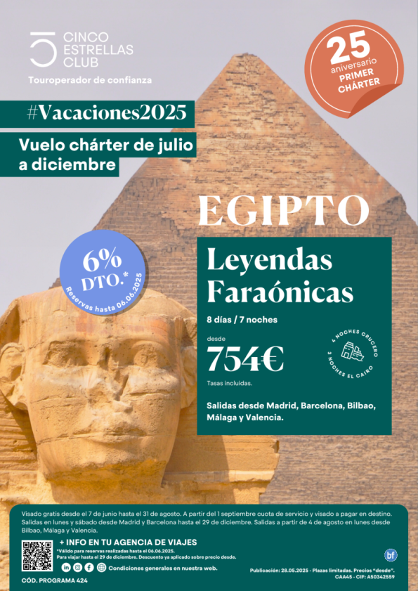6%dto Egipto Leyendas Faraónicas dsd 754 € 8d/7n sld julio a diciembre dsd Mad, Bcn, Bio, Agp, Vlc
