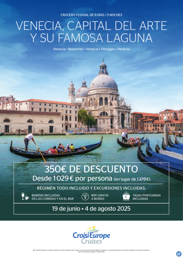 Hasta 350 € DESCUENTO - crucero fluvial Venecia y su laguna - 6 días - Todo Incluido - 19 junio y 4 agosto