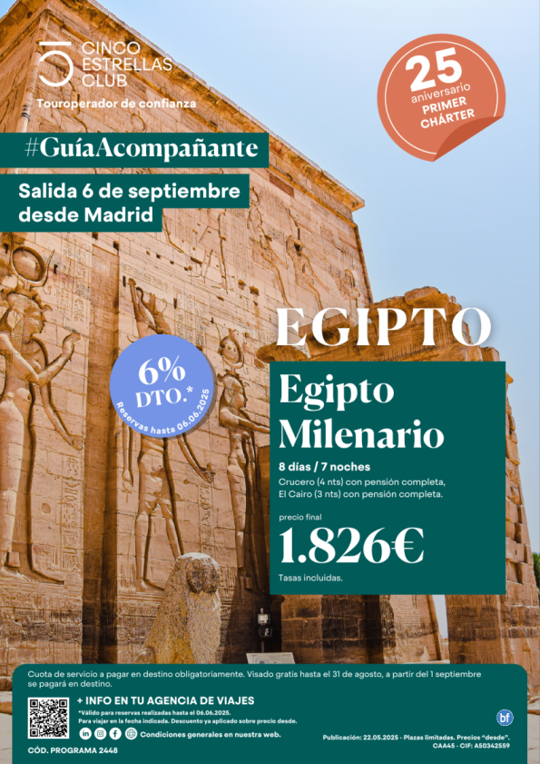 6%dto Cupos/Guia Acompañante Egipto Milenario dsd 1.826 € 8d/7n Unica Salida 6 Septiembre desde Madrid