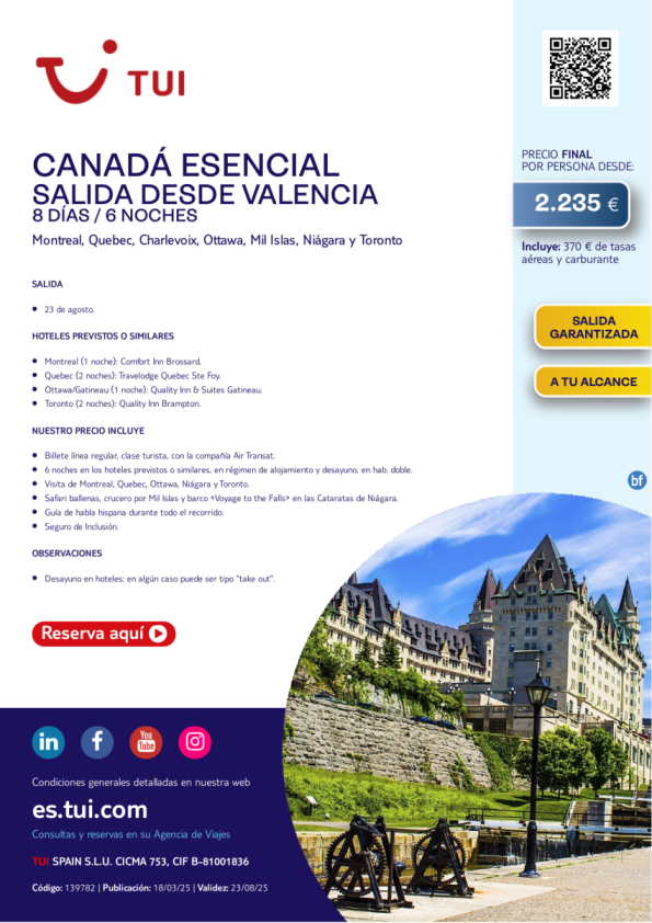 Canadá Esencial. 8 días / 6 noches. A tu alcance. Salida 23 AGO desde VLC desde 2.235 € 