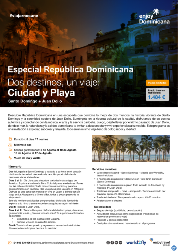 Dos destinos, un viaje: Ciudad y Playa, Santo Domingo y Juan Dolio con vuelo incluido 8D/7N desde 1,484 € 