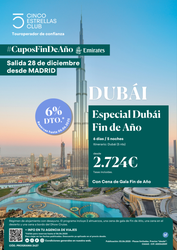 6%dto CuposEmirates/Especial Dubai Fin de Año dsd 2.724 € 6d/5n sld 28dic. dsd MAD, Con Cena de Gala Fin de Año