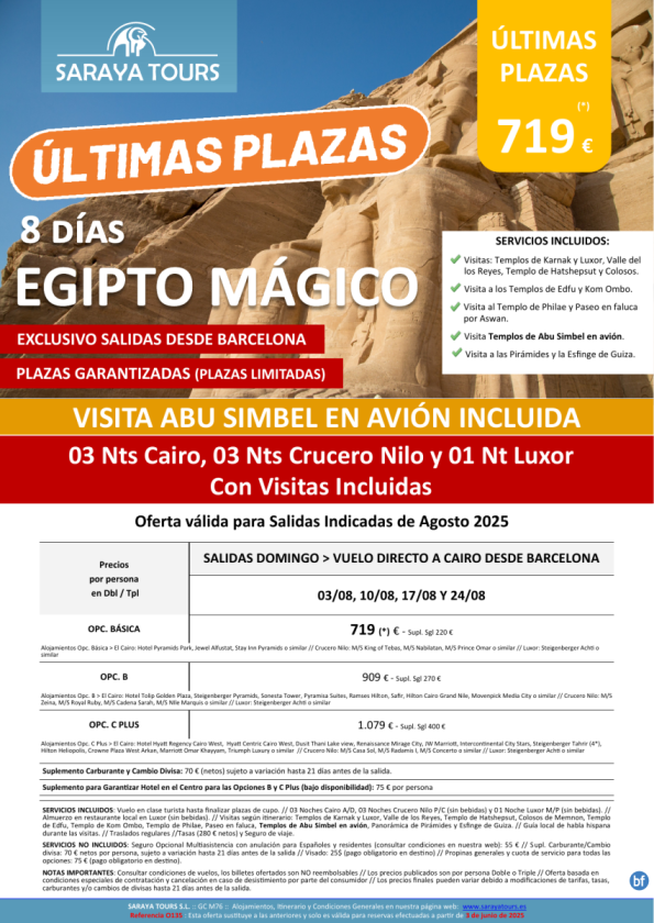 Últimas Plazas Egipto Mágico con Abs en avion incluido desde Barcelona. Salidas 03,10,17 y 24 Agosto