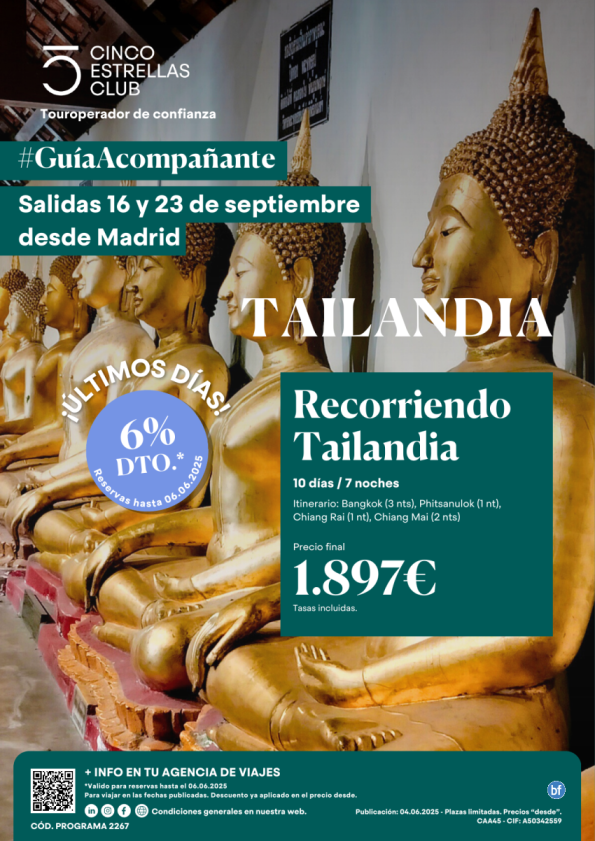 6%dto  Guia Acompañante/ Recorriendo Tailandia 10d/7n pvp final  1.897 € Sal 16 y 23 septiembre  dsd Madrid