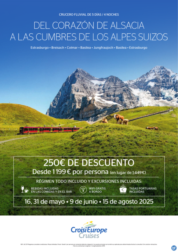Hasta 250 € DESCUENTO - crucero de Alsacia a los Alpes Suizos - 5 días - Todo Incluido - 31/05 + 09/06 + 15/08