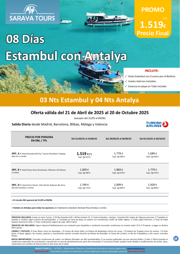Exclusivo! Estancia Estambul con Antalya 8 d: Vuelos, Estancia, Visita y Traslados incluidos hasta Oct. 2025