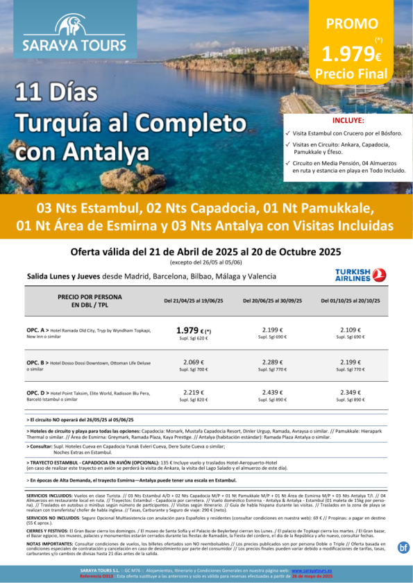 Exclusivo! Turquía al Completo con Playa Antalya 11 días: Circuito con Visitas Incluidas y Playa hasta Oct 25