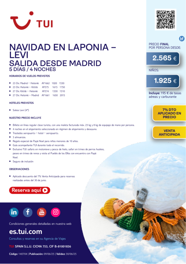 Laponia. Navidad en Levi. 5 días / 4 noches. 7% Dto VA. Salida 23 DIC desde MAD desde 2.565 € 