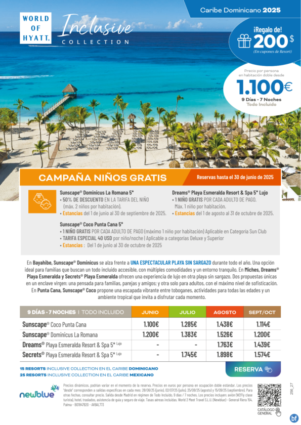Últimos días NIÑOS GRATIS - Caribe Dominicano. Descubre 4 propuestas con super precios de junio a octubre.