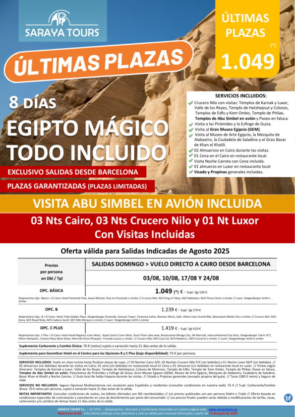Últimas Plazas Egipto Mágico Todo Incluido con Abs en avion desde Barcelona. Salidas 03,10,17 y 24 Agosto