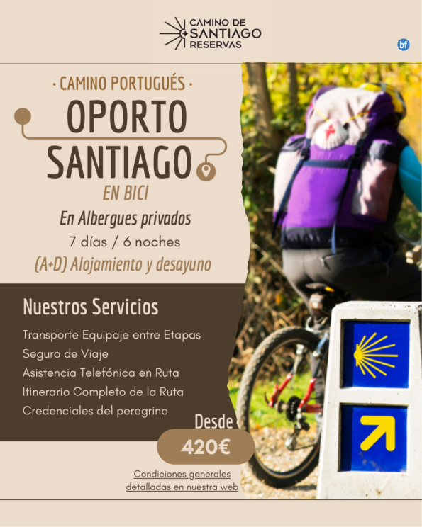 Oporto - Santiago en Bicicleta. Camino Portugués. Albergues Privados. 6 Noches/7 Días. 420 € 