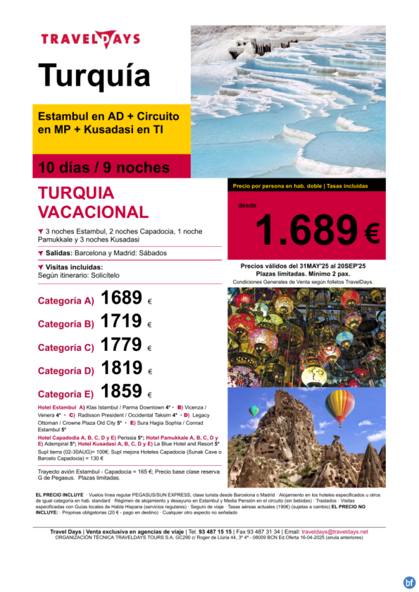 Turquía Vacacional - 10 días visitando Estambul, Capadocia, Pamukkale y  T/I  en Kusadasi a partir de 1.689 € 