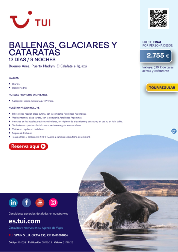 Argentina. Ballenas, Glaciares y Cataratas. 12 días / 9 noches. Tour Regular. Salidas desde MAD desde 2.755 € 